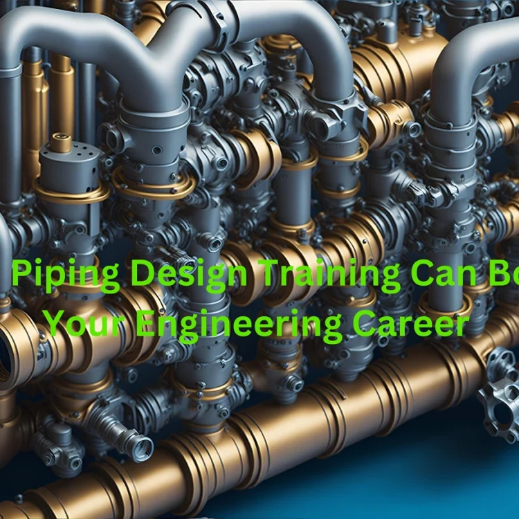 Best Piping Engineering Institutes in India
